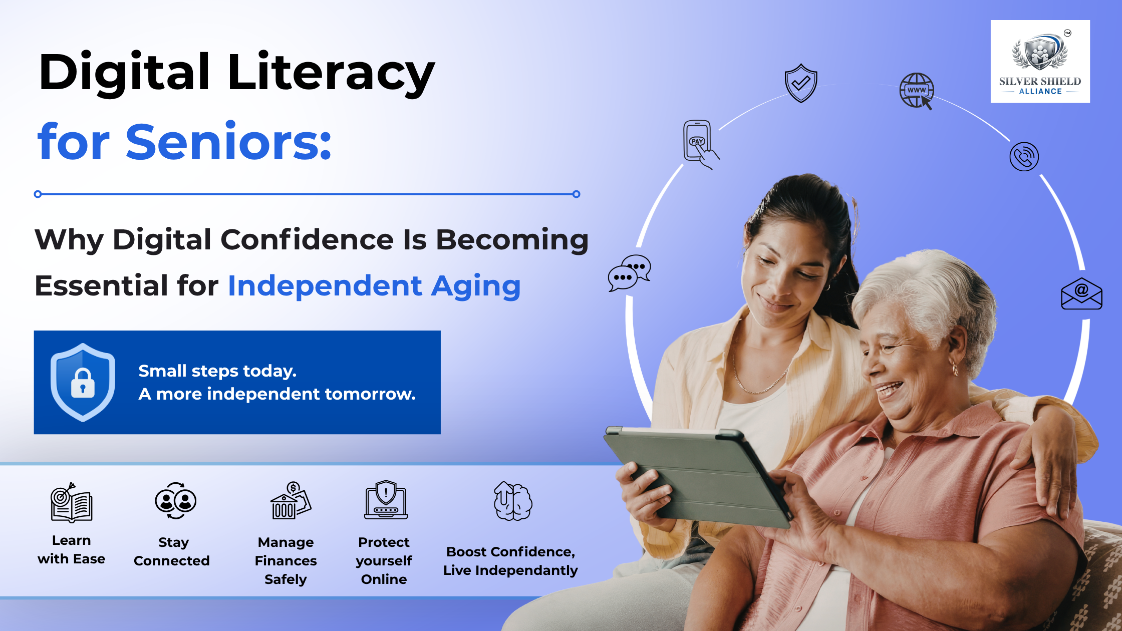 Digital Literacy for Seniors: Why Digital Confidence Is Becoming Essential for Independent Aging